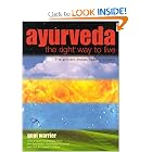 Click here to buy Ayurveda:The Right Way To Live by G Warrier.