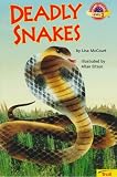 Deadly Snakes (Planet Reader)
