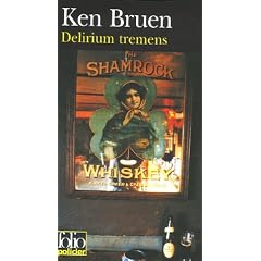 Delirium tremens : Une enqu�te de Jack Taylor