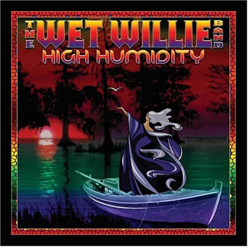 Wet Willie - High Humidity - Zortam Music