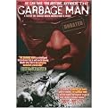 The Garbage Man