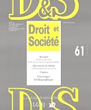 Revue LGDJ  / Droit et Société, N° 61/2005 : Droit et expertise dans une perspective praxéologique