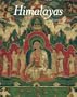 Himalayas: An Aesthetic Adventure