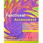 Functional Assessment: Strategies to Prevent and Remediate Challenging Behavior in School Settings (2nd Edition)