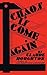 Chaos Is Come Again (Valancourt 20th Century Classics)