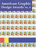 American Graphic Design Awards, Vol. 4 (American Graphic Design Awards)