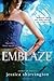 Emblaze (Embrace, 3)