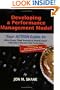 Developing a Performance Management Model: Your Action Guide to What Every Chief Executive Should Know: Using Data to Measure Police Performance