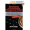 Developing a Performance Management Model: Your Action Guide to What Every Chief Executive Should Know: Using Data to Measure Police Performance