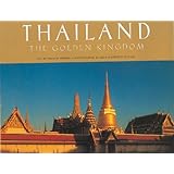 thailand the golden kingdom