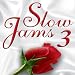 Slow Jams Vol. 3