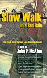 Slow Walk in a Sad Rain: The Catch-22 of Vietnam