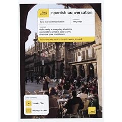 Teach Yourself Spanish Conversation (3CDs + Guide) (Teach Yourself Language)