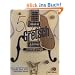 50 Years of Gretsch Electrics: Half a Century of White Falcons, Gents, Jets, and Other Great Guitars