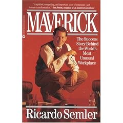 Maverick: The Success Story behind the World's Most Unusual Workplace