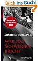 Wer das Schweigen bricht