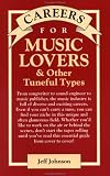 Careers for Music Lovers and Other Tuneful Types (McGraw-Hill Careers for You)