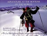 Adventure at the Bottom of the World, Adventure at the Top of the World (Discoveries in Palaeontology)