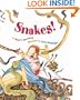 Snakes!