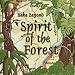 Spirit of the Forest