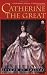 Catherine the Great