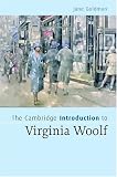 The Cambridge Introduction to Virginia Woolf (Cambridge Introductions to Literature)