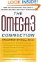 The Omega-3 Connection: The Groundbreaking Anti-depression Diet and Brain Program