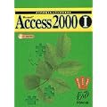 Microsoft Access 2000�q1�r�\�悭�킩��g���[�j���O�e�L�X�g