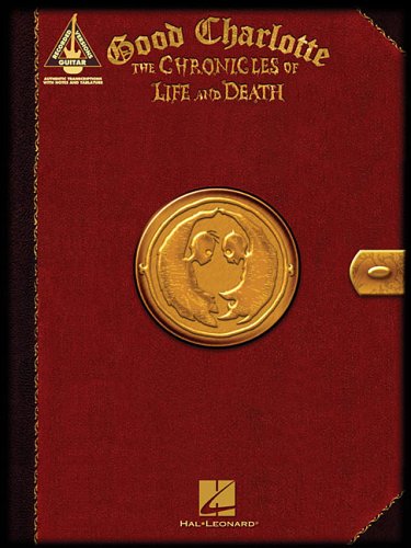 Good Charlotte - The Chronicles of Life and Death (Guitar Recorded Version)