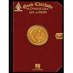 Good Charlotte - The Chronicles of Life and Death book cover
