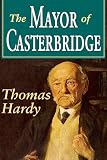 The Mayor of Casterbridge (Transaction Large Print Books)