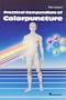 The Practical Compendium of Colorpuncture