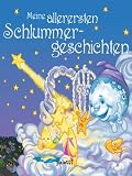 Meine allerersten Schlummergeschichten - Doris J�ckle