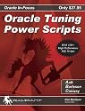 Oracle Tuning Power Scripts: With 100+ High Performance SQL Scripts (Oracl in-Focus)
