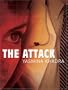 The Attack [UNABRIDGED]
