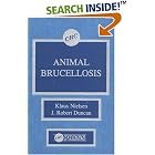 Animal Brucellosis by Klaus Nielsen and J. Robert Duncan