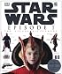 The Visual Dictionary 0f Star Wars, Episode I - The Phantom Menace