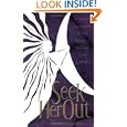 Seek Her Out: A Textual Approach to the Study of Women and Judaism by Elyse Goldstein