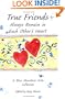 True Friends Always Remain in Each Other's Hearts: A Collection of Poems (Friendship)