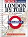 London By Tube (Atlas)