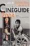 Cin�guide 2004 : Plus de 25000 films de A � Z