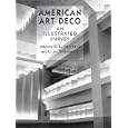 American Art Deco: An Illustrated Survey by R. L. Leonard and C. A. Glassgold