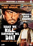 Today We Kill, Tomorrow We Die (Region 2) (Import)