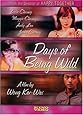 Days of Being Wild