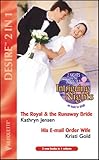 The royal & the runaway bride