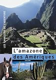 L'amazone des Am�riques