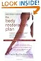 Body Restoration Plan: Eliminate Chemical Calories and Restore Your Body's Natural Slimming System