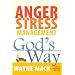 Anger & Stress Management God's Way