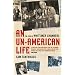 An Un-American Life: The Case of Whittaker Chambers
