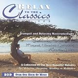 Relax to the Classics, Vol. 1